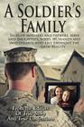 A Soldier's Family By Editors of True Story and True Confessio Cover Image