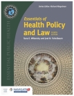 Essentials of Health Policy and Law by Sara E. Wilensky, Joel B. Teitelbaum By Joel B Teitelbaum, Sara E Wilensky Cover Image