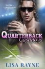 Quarterback Casanova By Lisa Rayne Cover Image