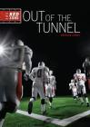 Out of the Tunnel (Red Zone #1) By Patrick Jones Cover Image
