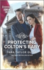 Protecting Colton's Baby By Tara Taylor Quinn Cover Image
