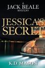Jessica's Secret By K. D. Mason Cover Image