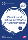 Diversity and Cultural Awareness in Nursing Practice (Transforming Nursing Practice) By Beverley Brathwaite (Editor) Cover Image