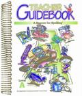 A Reason for Spelling: Teacher Guidebook Level A Cover Image