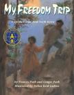 My Freedom Trip Cover Image