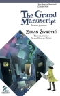 The Grand Manuscript By Zoran Zivkovic, Alice Copple-Tosic (Translator), Youchan Ito (Artist) Cover Image