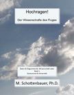 Hochragen! Der Wissenschafts des Fluges: Daten & Diagramme für Wissenschaft Labor By M. Schottenbauer Cover Image