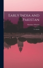 Early India and Pakistan: to Ashoka By Mortimer 1890-1976 Wheeler Cover Image