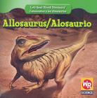 Allosaurus / Alosaurio By Joanne Mattern Cover Image