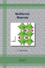 Multiferroic Materials (Materials Research Foundations #140) By R. Saravanan Cover Image