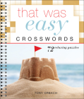 That Was Easy Crosswords By Tony Orbach Cover Image