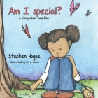 Am I Special? By Stephen Hogue Cover Image