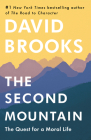 The Second Mountain: The Quest for a Moral Life Cover Image