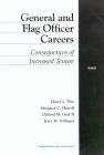 General and Flag Officer Careers: Consequences of Increased Tenure By Harry J. Thie, Margaret C. Harrell, Clifford M. Graf Cover Image