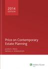 Price on Contemporary Estate Planning: Chapters 1-12 By John R. Price, Samuel A. Donaldson Cover Image
