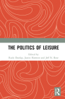 The Politics of Leisure Cover Image