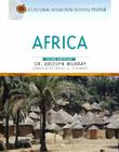 Africa (Cultural Atlas for Young People) By Jocelyn Murray, Brian A. Stewart (Other) Cover Image