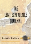 The Lent Experience Journal Cover Image
