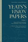 Yeats's Vision Papers: Volume 3: Sleep and Dream Notebooks, Vision Notebooks 1 and 2, Card File (Yeats's 'Vision' Papers) By W. B. Yeats, Robert Anthony Martinich (Editor), Margaret Mills Harper (Editor) Cover Image