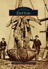 Dayton (Images of America) By Laura Tennant Cover Image