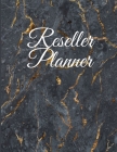 Reseller Planner: Business Management Logbook Notebook, Weekly Listing Book, Business Planner and Tracker Cover Image