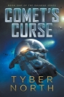 Comet's Curse: Galahad Series Book One: Galahad Book By Tyber North Cover Image