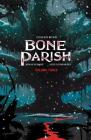 Bone Parish Vol. 3  By Cullen Bunn, Jonas Scharf (Illustrator) Cover Image