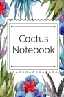 Cactus Notebook: Cactus Garden Journal & Composition Book (6 inches x 9 inches, Large) - Succulent Lover Gift By Joy Bloom Cover Image