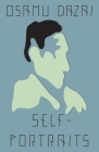 Self-Portraits: Stories By Osamu Dazai, Ralph McCarthy (Translated by) Cover Image