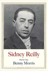 Sidney Reilly: Master Spy (Jewish Lives) Cover Image