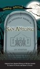 Ghostly Tales of San Antonio By Jay Whistler Cover Image