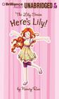 Here's Lily (Lily (Thomas Nelson)) Cover Image