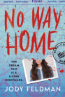 No Way Home By Jody Feldman Cover Image