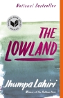 The Lowland: National Book Award Finalist; Man Booker Prize Finalist (Vintage Contemporaries) By Jhumpa Lahiri Cover Image