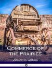 Commerce of the Prairies Cover Image
