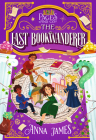 Pages & Co.: The Last Bookwanderer By Anna James, Marco Guadalupi (Illustrator) Cover Image