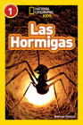 National Geographic Readers: Las Hormigas (L1) By Melissa Stewart Cover Image