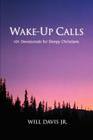 Wake-Up Calls: 101 Devotionals for Sleepy Christians Cover Image