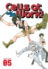 Cells at Work! 5 By Akane Shimizu Cover Image