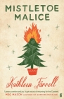 Mistletoe Malice By Kathleen Farrell Cover Image