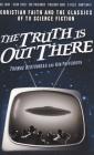 The Truth is Out There Cover Image