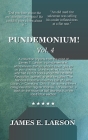 Pundemonium! Vol. 4 By James E. Larson Cover Image
