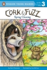 Spring Cleaning (Cork and Fuzz #10) By Dori Chaconas, Lisa McCue (Illustrator) Cover Image