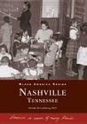 Nashville, Tennessee (Black America) By Tommie Morton-Young Ph. D. Cover Image