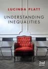 Understanding Inequalities: Stratification and Difference By Lucinda Platt Cover Image