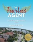 The Fearless Agent: A Manual for Real Estate Success By Ivania Alvarado Cover Image