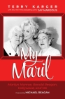 My Maril: Marilyn Monroe, Ronald Reagan, Hollywood, and Me Cover Image