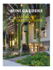 Mini Gardens: Landscape of Urban Corner Cover Image