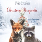 Christmas Keepsake: Adventures of Ollie and Tip By Shanna Hatfield Cover Image