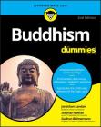 Buddhism for Dummies By Jonathan Landaw, Stephan Bodian, Gudrun Bühnemann Cover Image